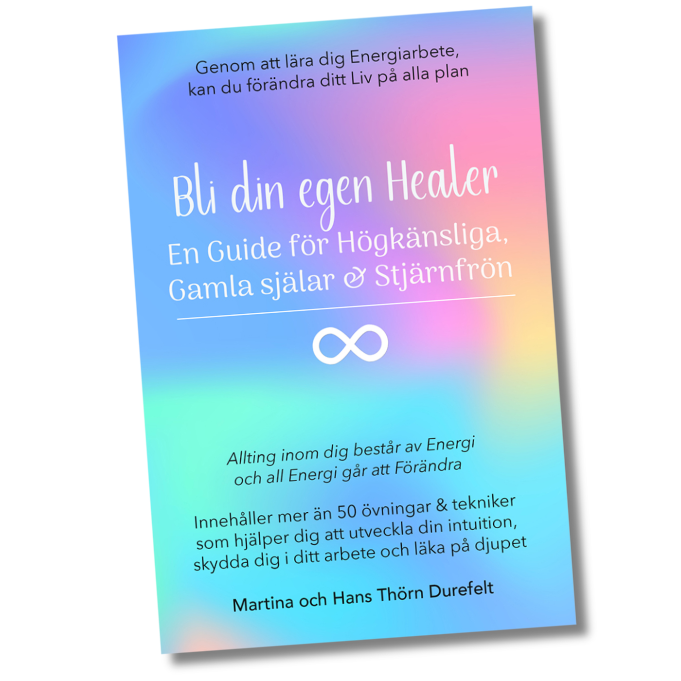 Bli din egen healer - bok av Hans & Martina Thörn Durefelt