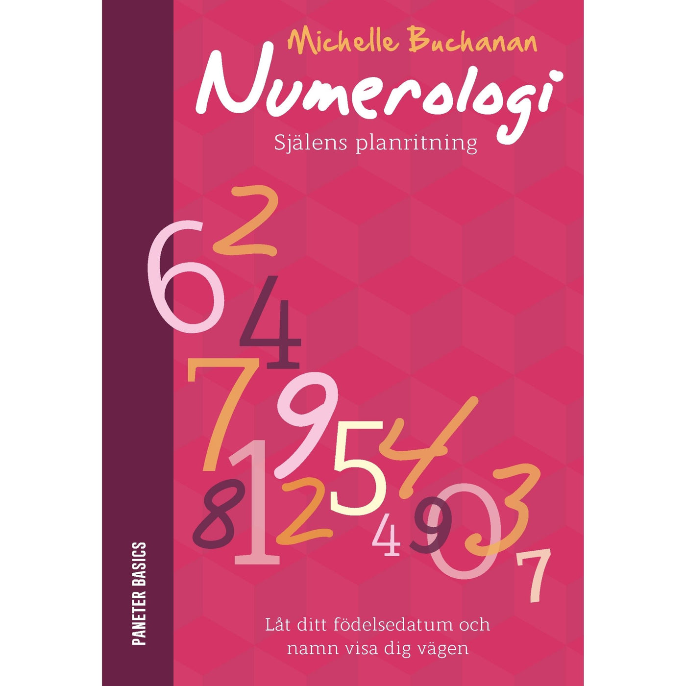 Bok: Numerologi - själens planritning