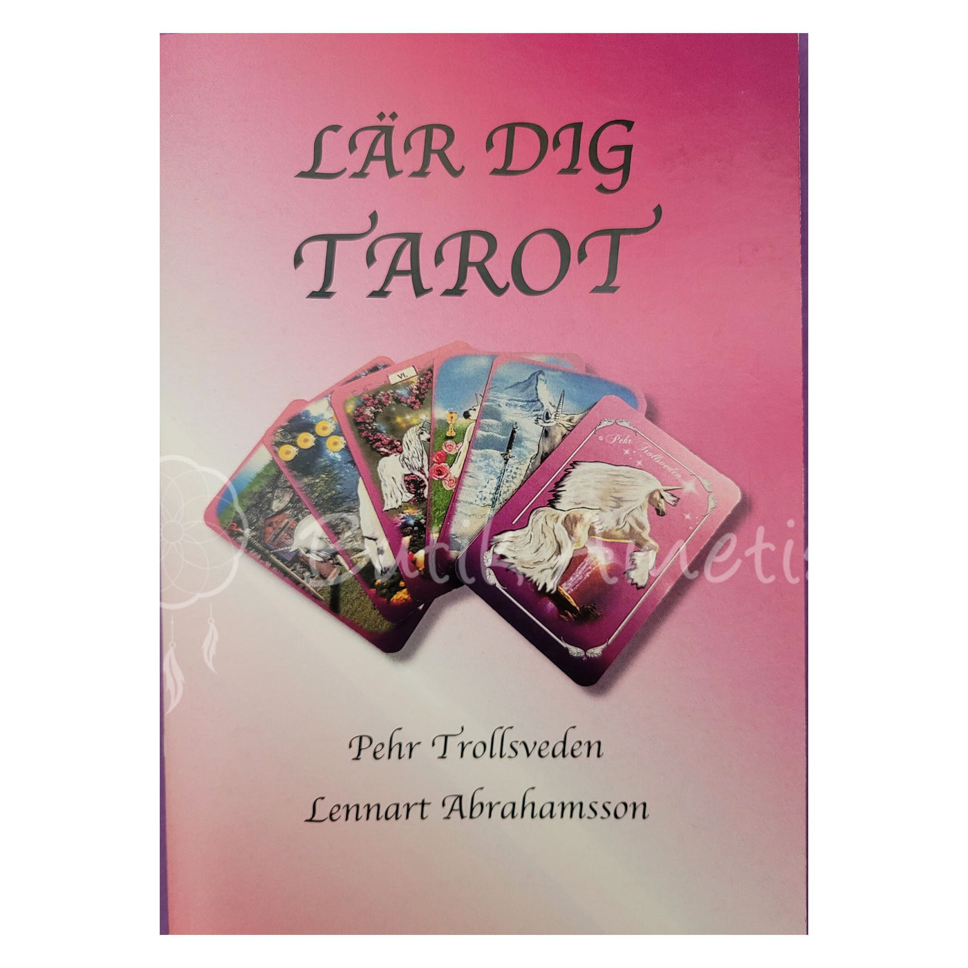Lär dig tarot - bok av Pehr Trollsveden