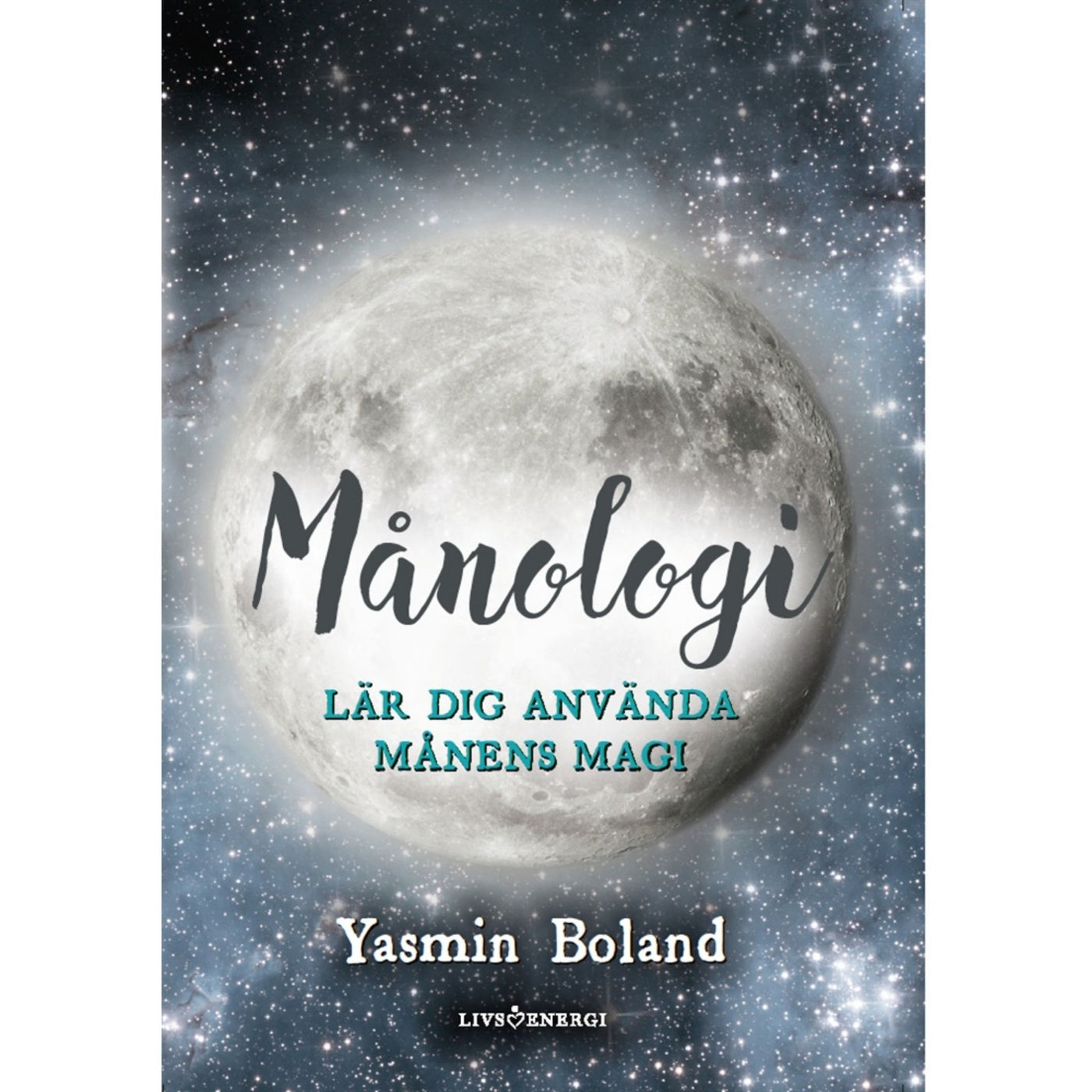 Månologi - bok om månens magi