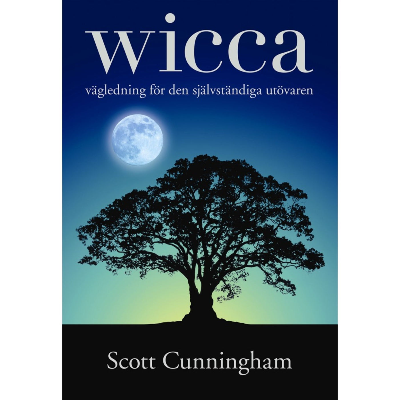 Wicca - Scott Cunningham